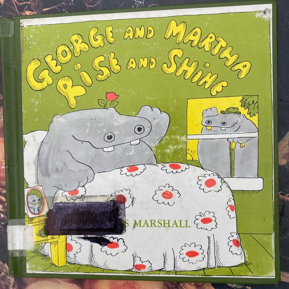 Vintage children’s book, James Marshall’s George & Martha Rise & Shine, 1976.